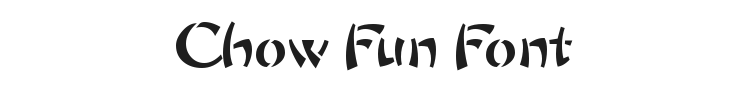 Chow Fun Font Preview