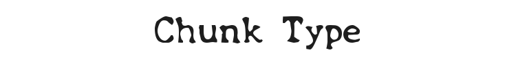 Chunk Type Font