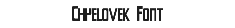 Chyelovek Font Preview