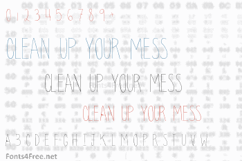 Clean up your mess Font