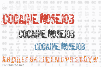 Cocaine Nosejob Font