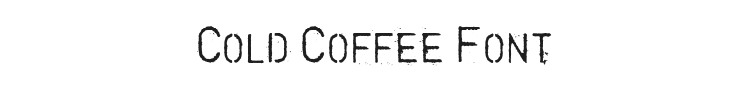 Cold Coffee Font Preview