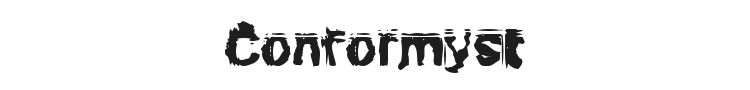 Conformyst Font