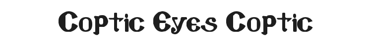 Coptic Eyes Coptic Font Preview