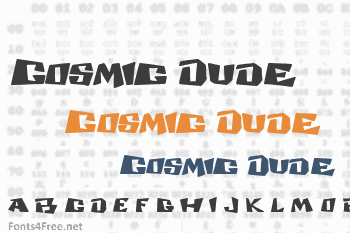 Cosmic Dude Font