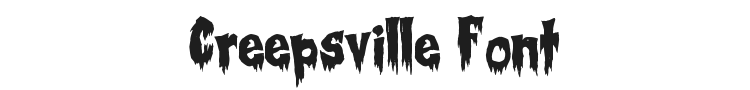 Creepsville Font