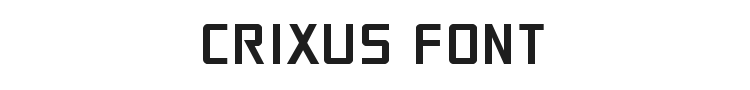 Crixus Font Preview