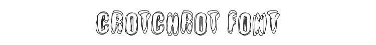 Crotchrot Font Preview