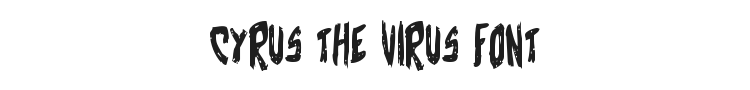 Cyrus the Virus Font