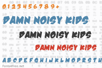 Damn Noisy Kids Font