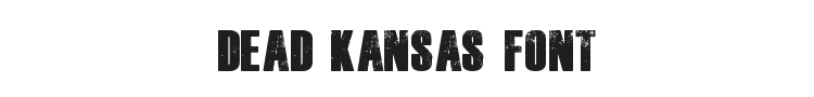 Dead Kansas Font