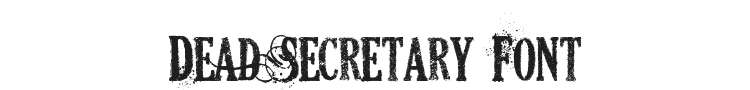 Dead Secretary Font Preview