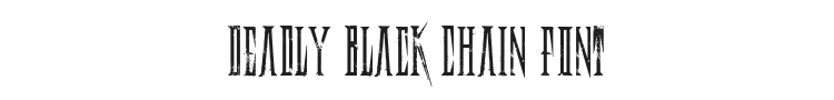 Deadly Black Chain Font