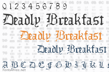 Deadly Breakfast Font