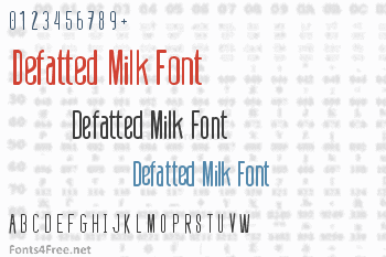 Defatted Milk Font