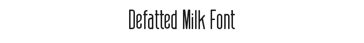Defatted Milk Font Preview