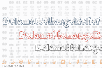 DelamotteLargeRelief Font