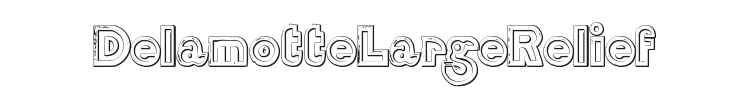 DelamotteLargeRelief Font Preview