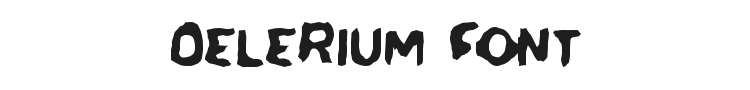 Delerium Font