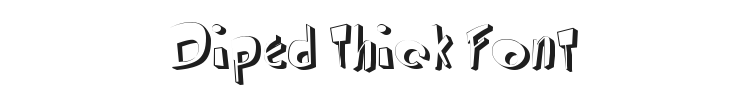 Diped Thick Font Preview