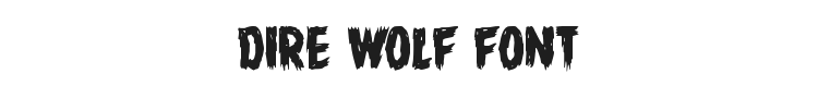 Dire Wolf Font Preview