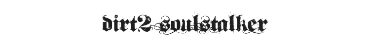 Dirt2 SoulStalker Font