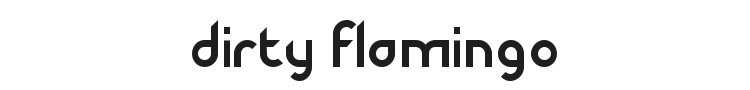 Dirty Flamingo Font