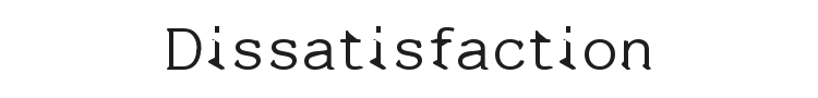 Dissatisfaction Font Preview