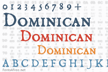 Dominican Font