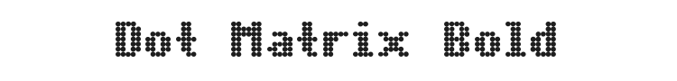 Dot Matrix Bold Font