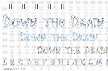 Down the Drain Font