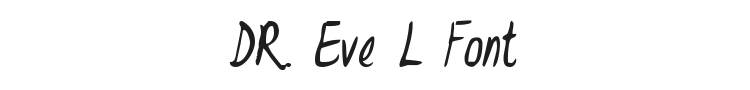 DR. Eve L Font Preview