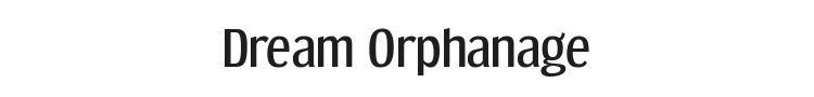 Dream Orphanage Font