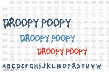 Droopy Poopy Font