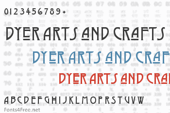 Dyer Arts and Crafts Font