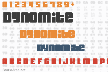 Dynomite Font