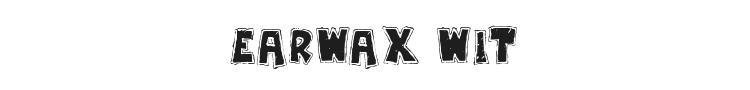 Earwax Wit Font Preview