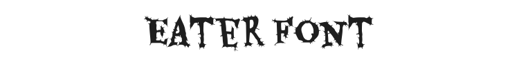 Eater Font Preview