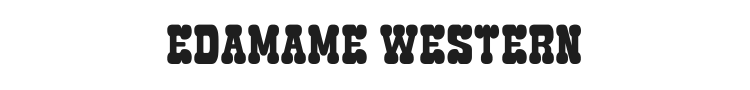 Edamame Western Font