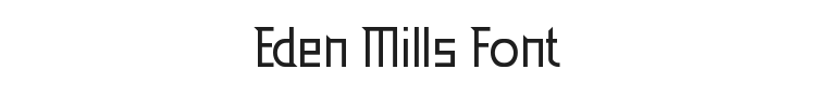 Eden Mills Font