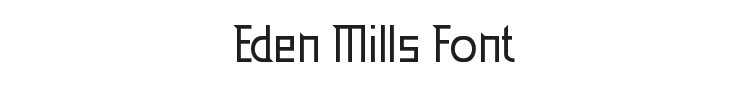 Eden Mills Font Preview