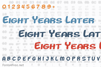 Eight Years Later Font