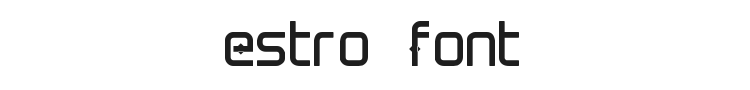 Estro1 Font Preview