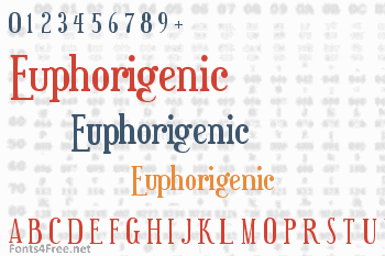 Euphorigenic Font