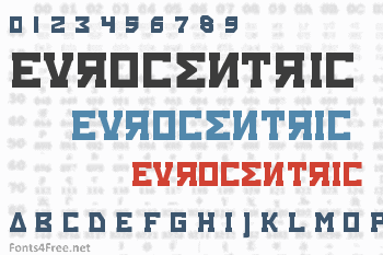 Eurocentric Font