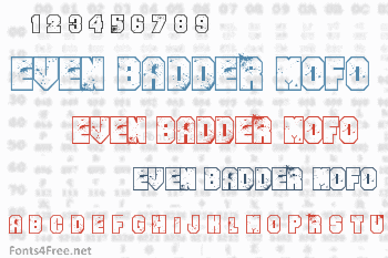 Even Badder Mofo Font