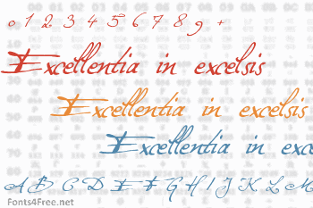 Excellentia in excelsis Font