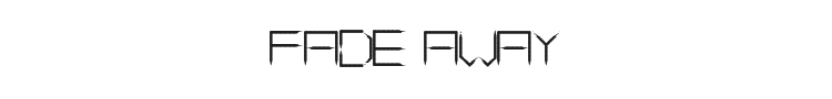 Fade Away Font Preview