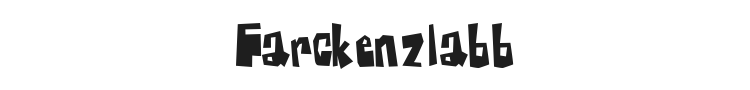 Farckenzlabb Font Preview