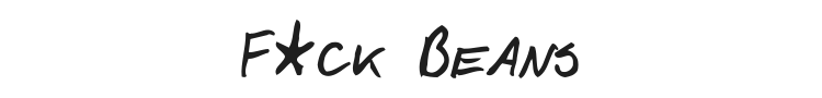 F*ck Beans Font